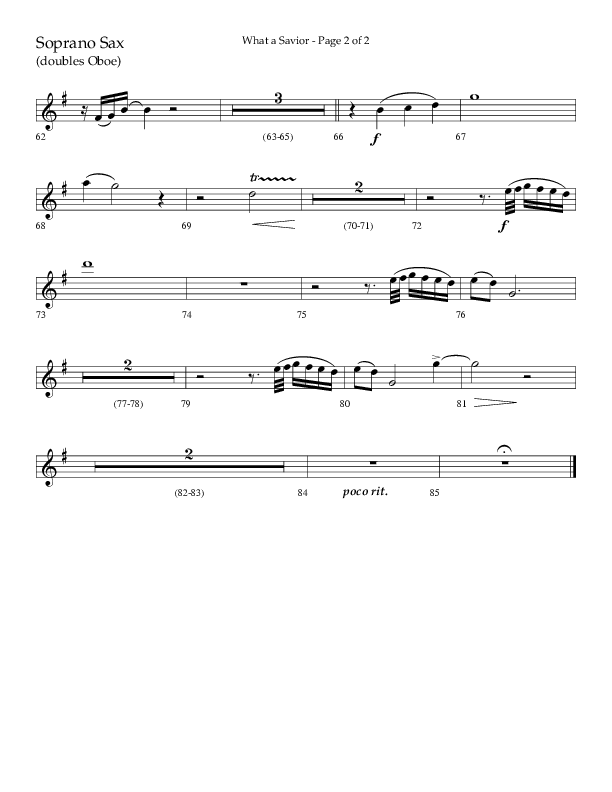 What A Savior (Choral Anthem SATB) Soprano Sax (Lifeway Choral / Arr. David Wise / Orch. David Shipps)