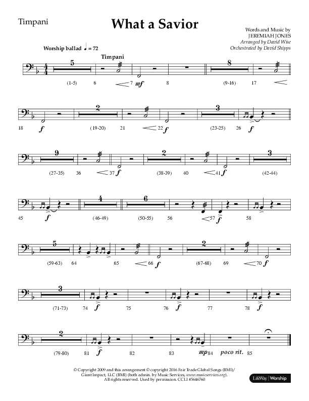 What A Savior (Choral Anthem SATB) Timpani (Lifeway Choral / Arr. David Wise / Orch. David Shipps)