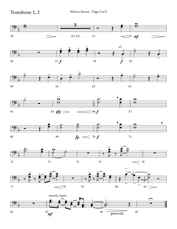 What A Savior (Choral Anthem SATB) Trombone 1/2 (Lifeway Choral / Arr. David Wise / Orch. David Shipps)