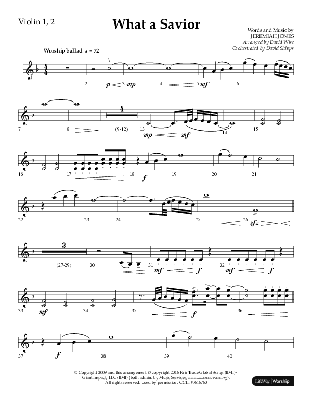 What A Savior (Choral Anthem SATB) Violin 1/2 (Lifeway Choral / Arr. David Wise / Orch. David Shipps)
