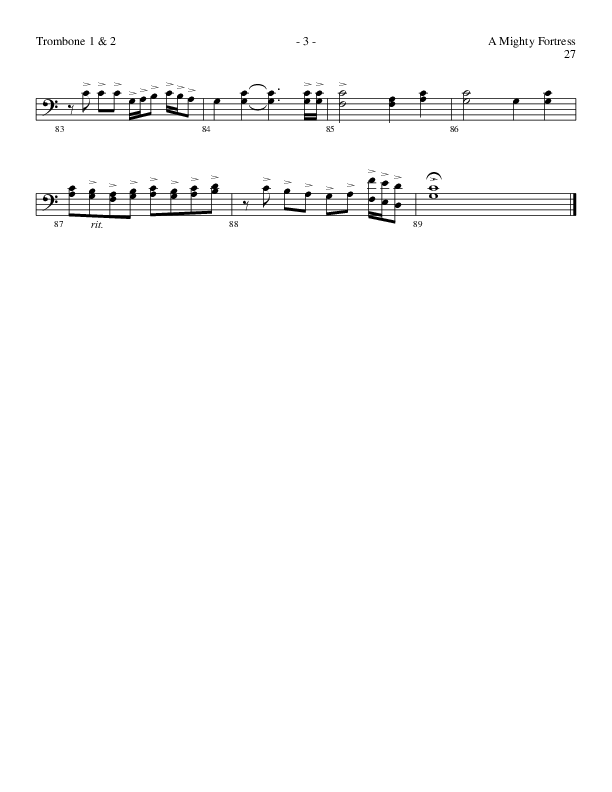 A Mighty Fortress (Choral Anthem SATB) Trombone 1/2 (Lillenas Choral / Arr. Gary Rhodes / Orch. Tim Cates)