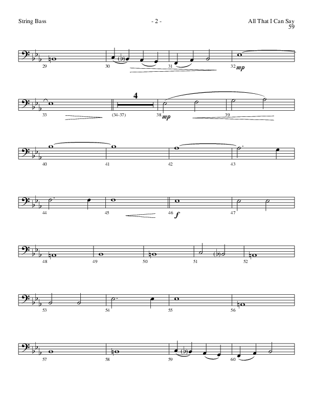 All That I Can Say (Choral Anthem SATB) String Bass (Lillenas Choral / Arr. Russel Mauldin)