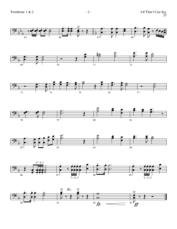 All That I Can Say (Choral Anthem SATB) Trombone 1/2 (Lillenas Choral / Arr. Russel Mauldin)