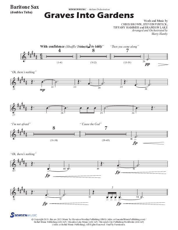 Graves Into Gardens (Choral Anthem SATB) Bari Sax (Semsen Music / Arr. Marty Hamby)
