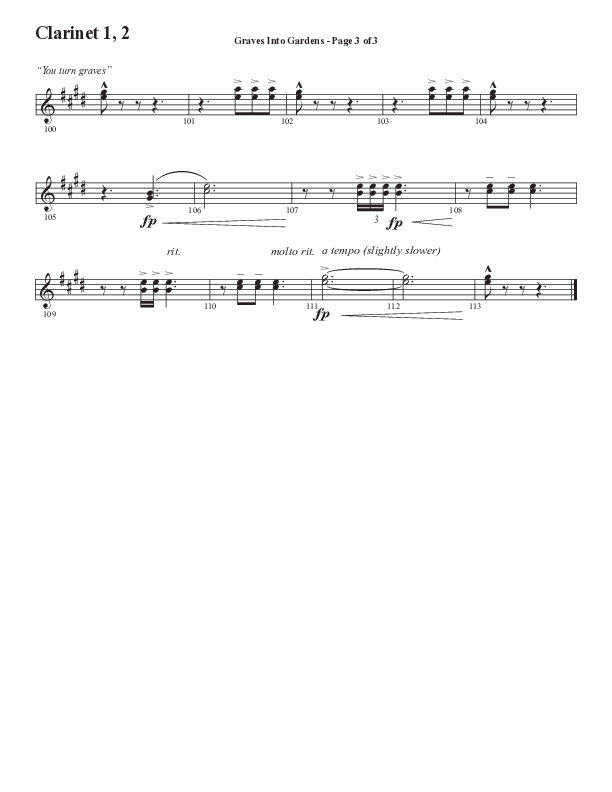 Graves Into Gardens (Choral Anthem SATB) Clarinet 1/2 (Semsen Music / Arr. Marty Hamby)