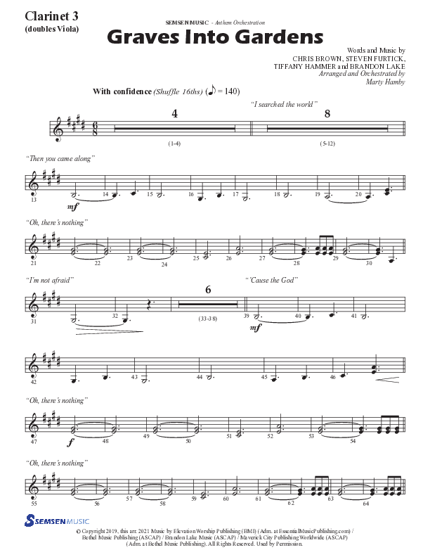 Graves Into Gardens (Choral Anthem SATB) Clarinet 3 (Semsen Music / Arr. Marty Hamby)