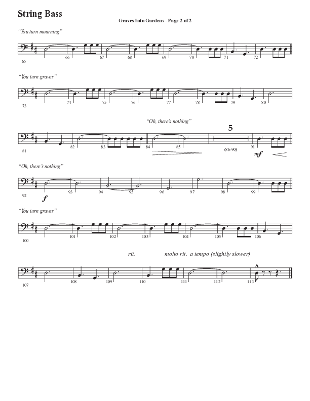 Graves Into Gardens (Choral Anthem SATB) String Bass (Semsen Music / Arr. Marty Hamby)