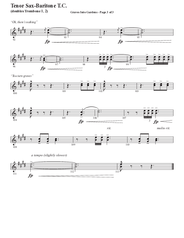 Graves Into Gardens (Choral Anthem SATB) Tenor Sax/Baritone T.C. (Semsen Music / Arr. Marty Hamby)