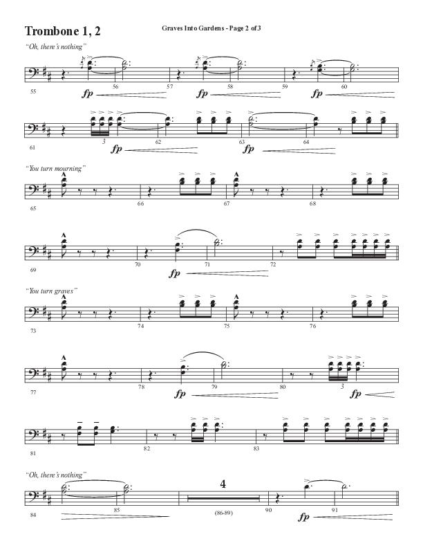 Graves Into Gardens (Choral Anthem SATB) Trombone 1/2 (Semsen Music / Arr. Marty Hamby)