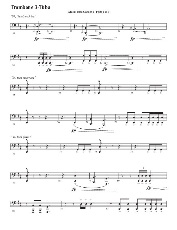 Graves Into Gardens (Choral Anthem SATB) Trombone 3/Tuba (Semsen Music / Arr. Marty Hamby)