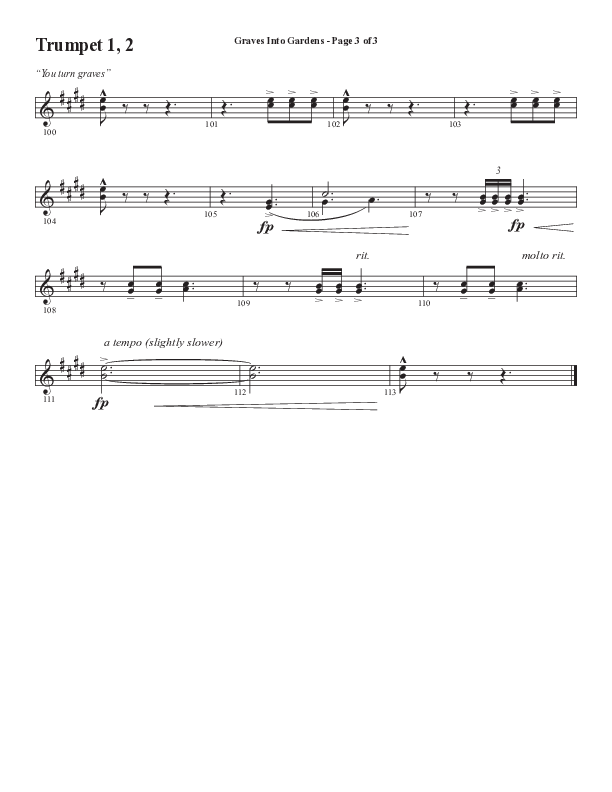 Graves Into Gardens (Choral Anthem SATB) Trumpet 1,2 (Semsen Music / Arr. Marty Hamby)