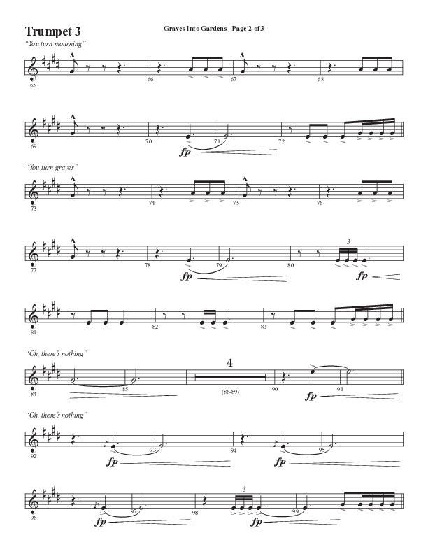 Graves Into Gardens (Choral Anthem SATB) Trumpet 3 (Semsen Music / Arr. Marty Hamby)