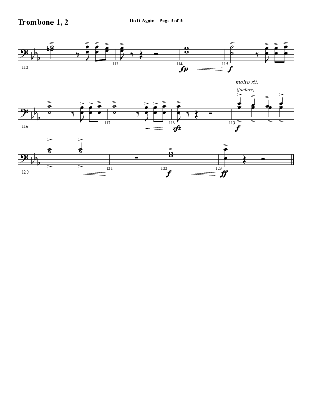 Do It Again (Choral Anthem SATB) Trombone 1/2 (Word Music / Arr. David Wise)