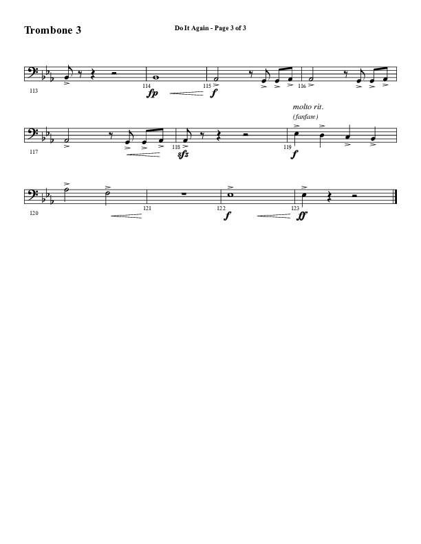 Do It Again (Choral Anthem SATB) Trombone 3 (Word Music / Arr. David Wise)