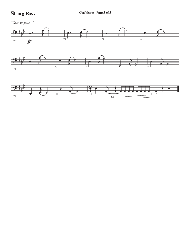 Confidence (Choral Anthem SATB) String Bass (Word Music / Arr. Luke Gambill / Orch. Jared Haschek)