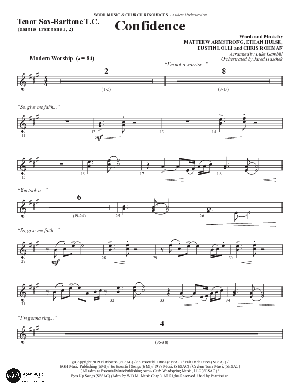 Confidence (Choral Anthem SATB) Tenor Sax/Baritone T.C. (Word Music / Arr. Luke Gambill / Orch. Jared Haschek)