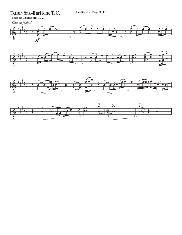 Confidence (Choral Anthem SATB) Tenor Sax/Baritone T.C. (Word Music / Arr. Luke Gambill / Orch. Jared Haschek)