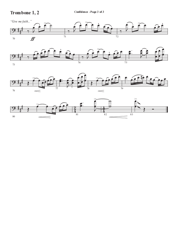 Confidence (Choral Anthem SATB) Trombone 1/2 (Word Music / Arr. Luke Gambill / Orch. Jared Haschek)