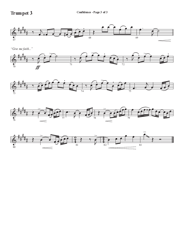 Confidence (Choral Anthem SATB) Trumpet 3 (Word Music / Arr. Luke Gambill / Orch. Jared Haschek)