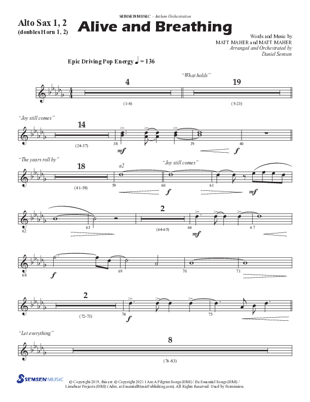 Alive And Breathing (Choral Anthem SATB) Alto Sax 1/2 (Semsen Music / Arr. Daniel Semsen)