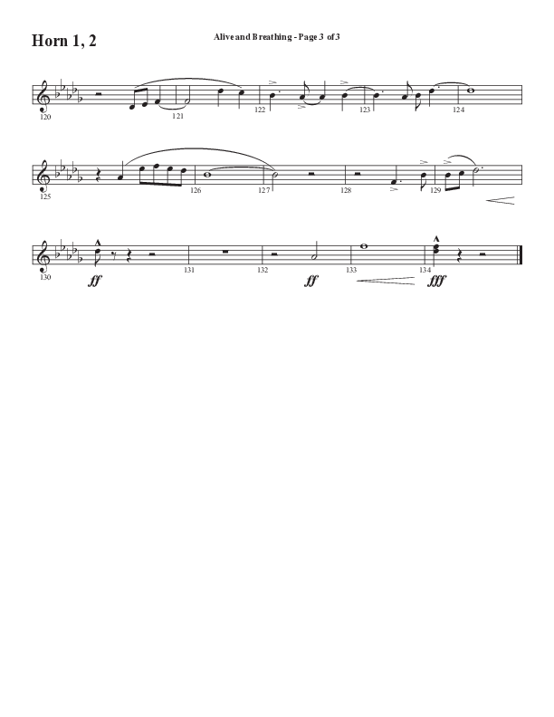 Alive And Breathing (Choral Anthem SATB) French Horn 1/2 (Semsen Music / Arr. Daniel Semsen)