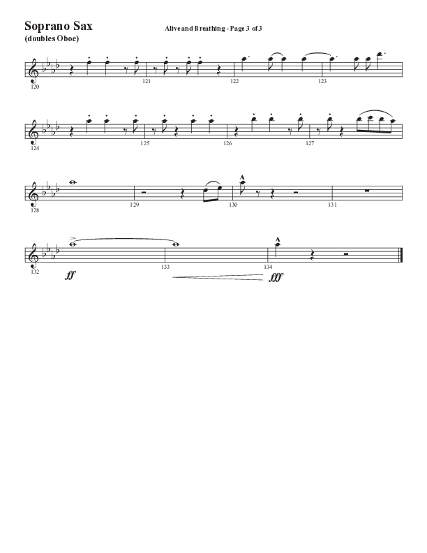 Alive And Breathing (Choral Anthem SATB) Soprano Sax (Semsen Music / Arr. Daniel Semsen)