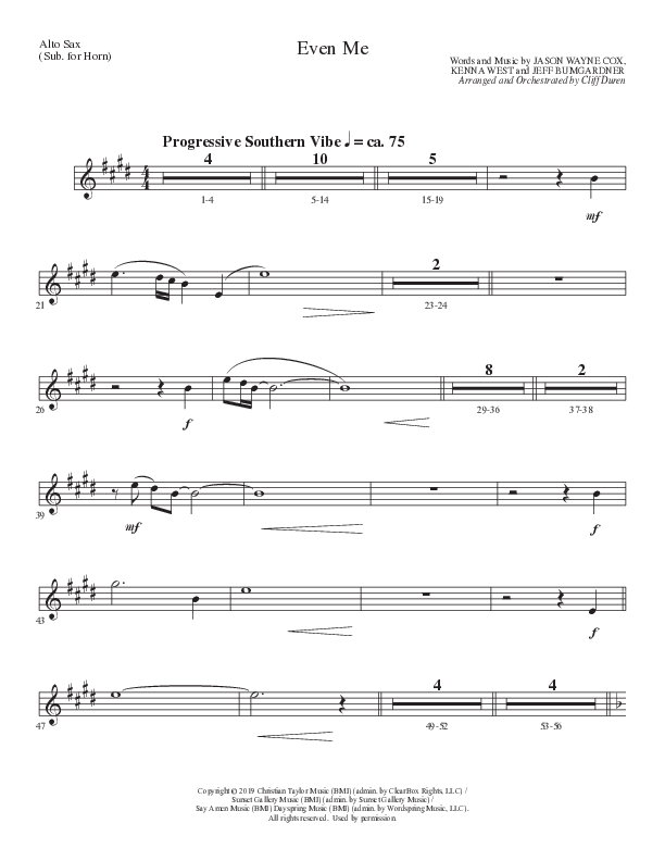 Even Me (Choral Anthem SATB) Alto Sax (Lillenas Choral / Arr. Cliff Duren)