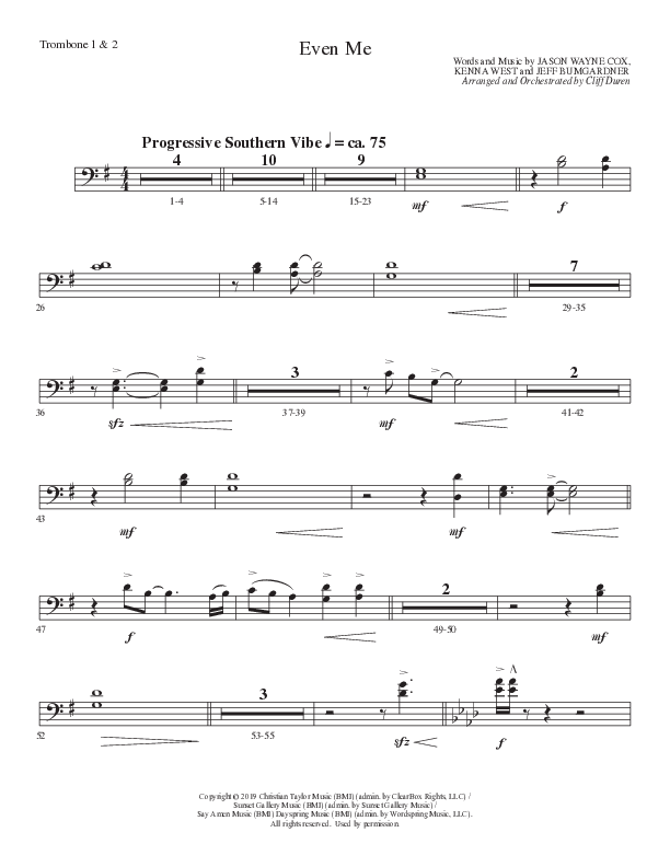 Even Me (Choral Anthem SATB) Trombone 1/2 (Lillenas Choral / Arr. Cliff Duren)