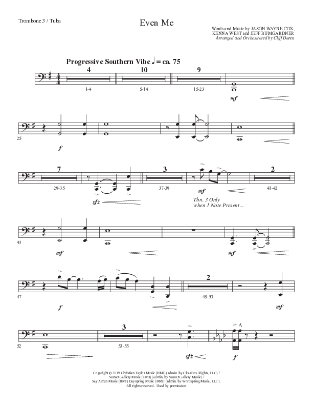 Even Me (Choral Anthem SATB) Trombone 3/Tuba (Lillenas Choral / Arr. Cliff Duren)
