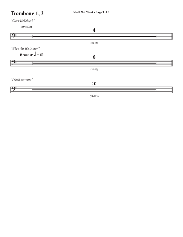 Shall Not Want (Choral Anthem SATB) Trombone 1/2 (Semsen Music / Arr. Phil Nitz)