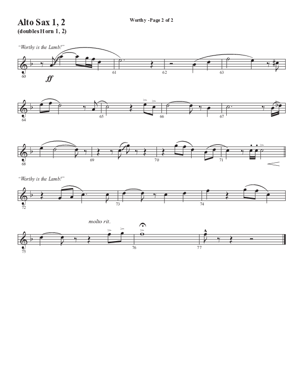 Worthy (Choral Anthem SATB) Alto Sax 1/2 (Semsen Music / Arr. Tim Paul)