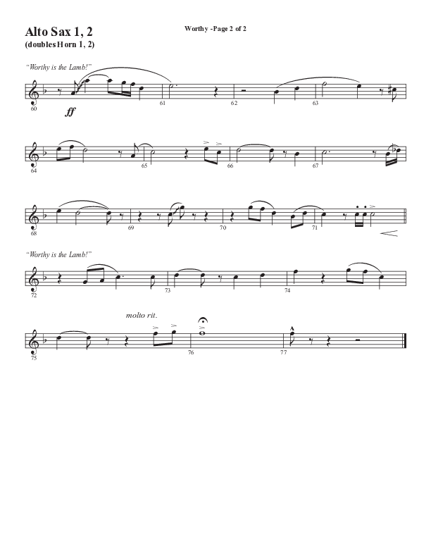 Worthy (Choral Anthem SATB) Alto Sax 1/2 (Semsen Music / Arr. Tim Paul)