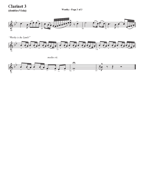 Worthy (Choral Anthem SATB) Clarinet 3 (Semsen Music / Arr. Tim Paul)