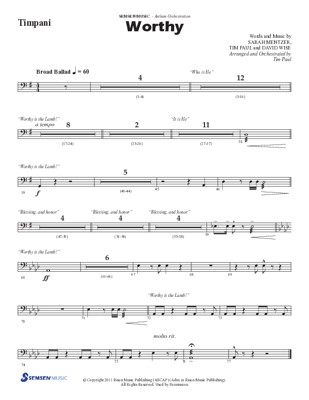 Worthy (Choral Anthem SATB) Timpani (Semsen Music / Arr. Tim Paul)