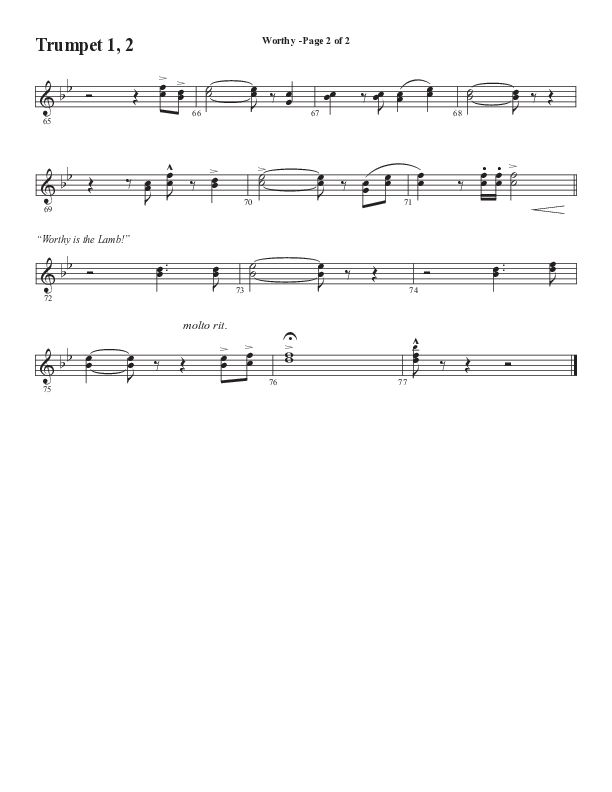 Worthy (Choral Anthem SATB) Trumpet 1,2 (Semsen Music / Arr. Tim Paul)