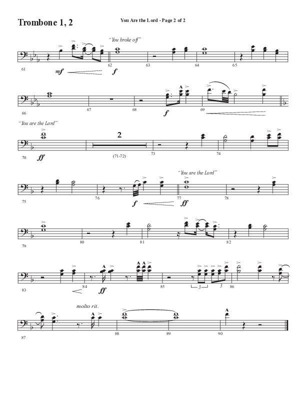 You Are The Lord (Choral Anthem SATB) Trombone 1/2 (Semsen Music / Arr. Cliff Duren)