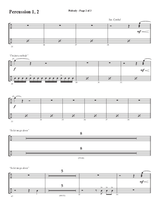 Nobody (Choral Anthem SATB) Percussion 1/2 (Semsen Music / Arr. Phil Nitz)