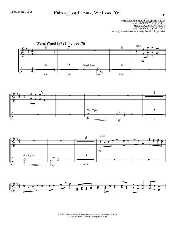 Fairest Lord Jesus, We Love You (Choral Anthem SATB) Percussion (Lillenas Choral / Arr. David Clydesdale)