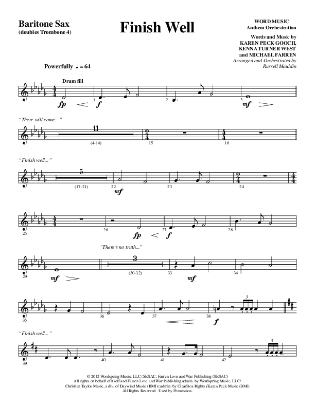 Finish Well (Choral Anthem SATB) Bari Sax (Word Music Choral / Arr. Russell Mauldin)