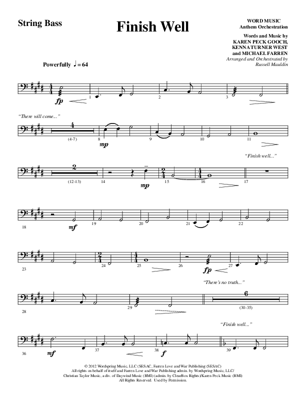 Finish Well (Choral Anthem SATB) String Bass (Word Music Choral / Arr. Russell Mauldin)