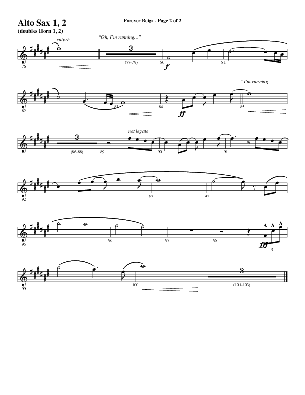Forever Reign (Choral Anthem SATB) Alto Sax 1/2 (Word Music Choral / Arr. Joshua Spacht)