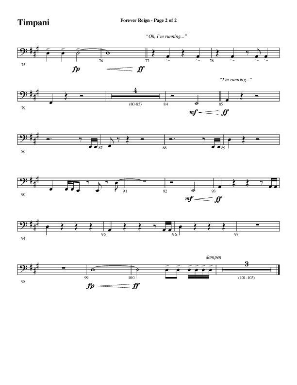 Forever Reign (Choral Anthem SATB) Timpani (Word Music Choral / Arr. Joshua Spacht)