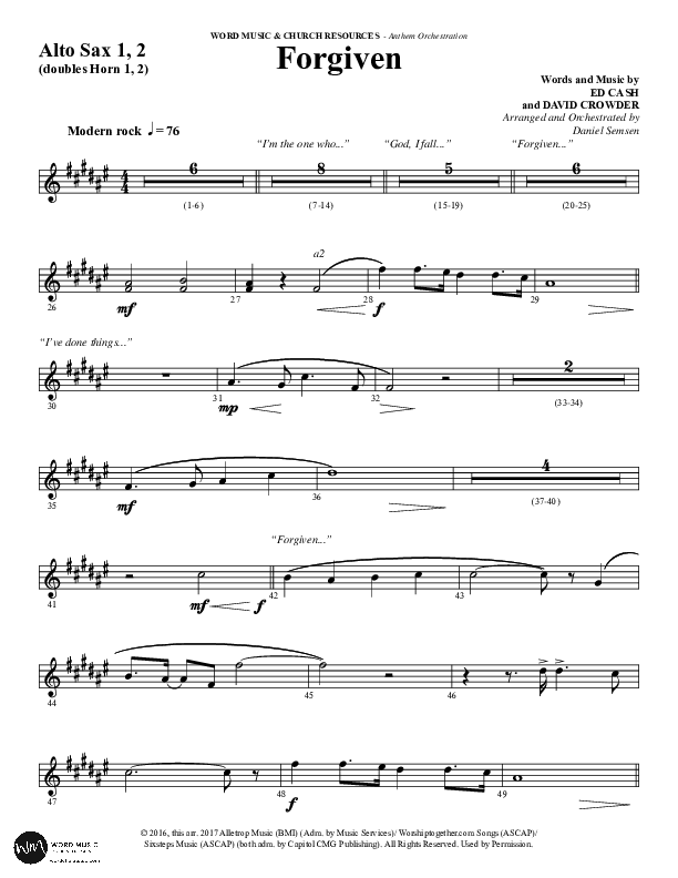 Forgiven (Choral Anthem SATB) Alto Sax 1/2 (Word Music / Arr. Daniel Semsen)