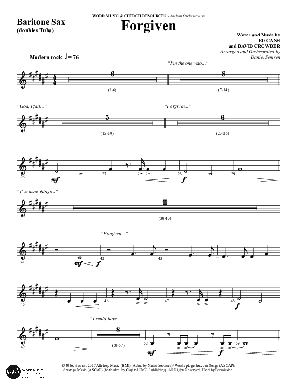 Forgiven (Choral Anthem SATB) Bari Sax (Word Music / Arr. Daniel Semsen)