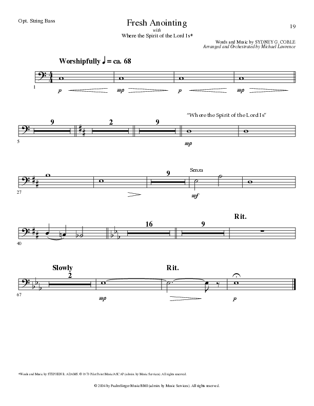 Fresh Anointing with Where The Spirit Of The Lord Is (Choral Anthem SATB) String Bass (Lillenas Choral / Arr. Michael Lawrence)