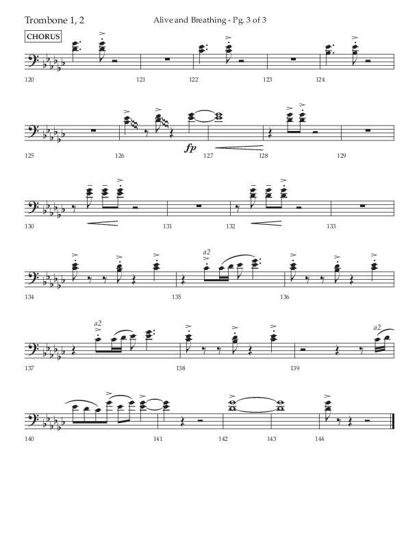Alive And Breathing (Choral Anthem SATB) Trombone 1/2 (Lifeway Choral / Arr. David Wise)