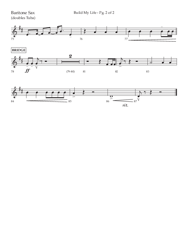 Build My Life (Choral Anthem SATB) Bari Sax (Lifeway Choral / Arr. Ken Barker / Arr. Craig Adams / Arr. Danny Zaloudik)