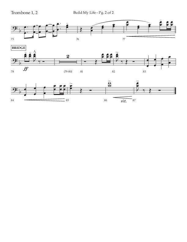 Build My Life (Choral Anthem SATB) Trombone 1/2 (Lifeway Choral / Arr. Ken Barker / Arr. Craig Adams / Arr. Danny Zaloudik)