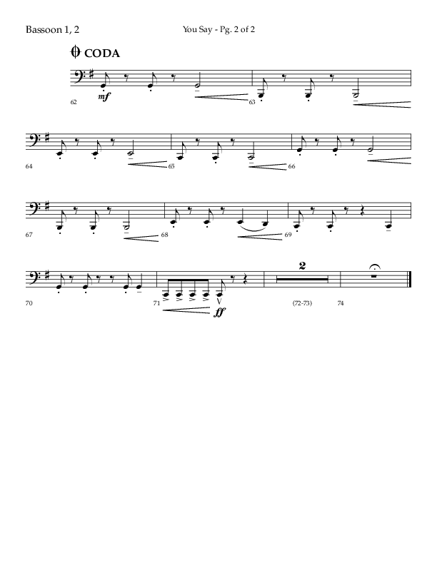 You Say (Choral Anthem SATB) Bassoon (Lifeway Choral / Arr. Cody McVey)