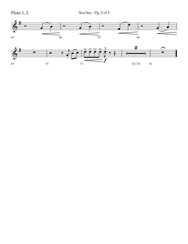 You Say (Choral Anthem SATB) Flute 1/2 (Lifeway Choral / Arr. Cody McVey)